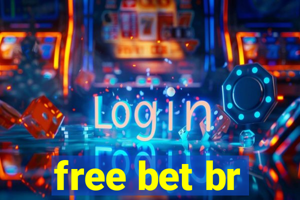 free bet br